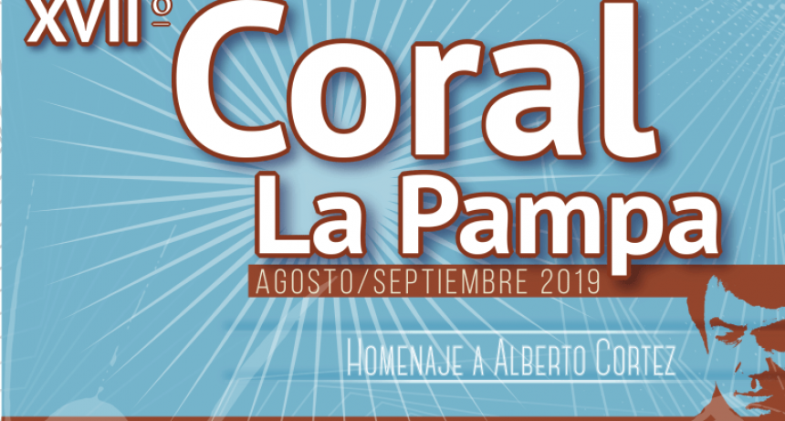 Tercer fin de semana del XVII Coral de La Pampa